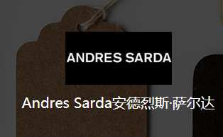 Andres Sarda安德烈斯·萨尔达品牌官方网站